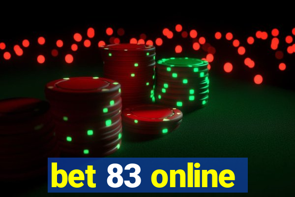 bet 83 online